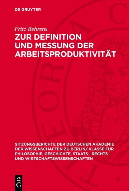 Zur Definition Und Messung Der Arbeitsproduktivitat