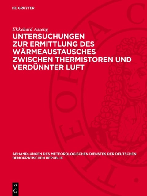 Untersuchungen Zur Ermittlung Des Warmeaustausches Zwischen Thermistoren Und Verdunnter Luft