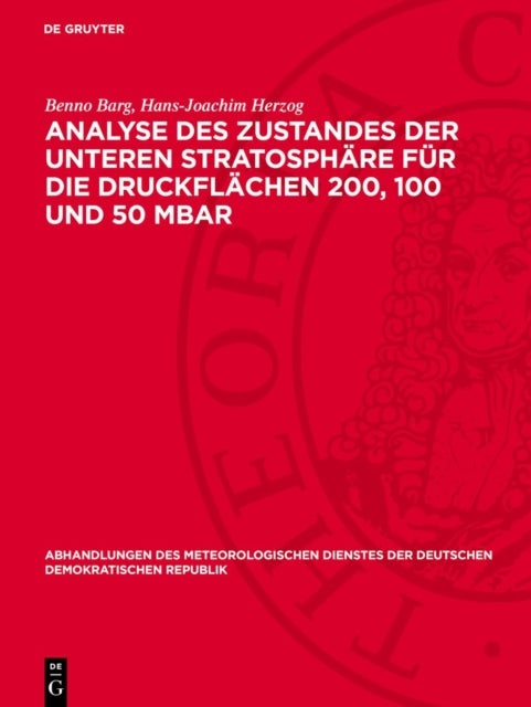 Analyse Des Zustandes Der Unteren Stratosphare Fur Die Druckflachen 200, 100 Und 50 Mbar
