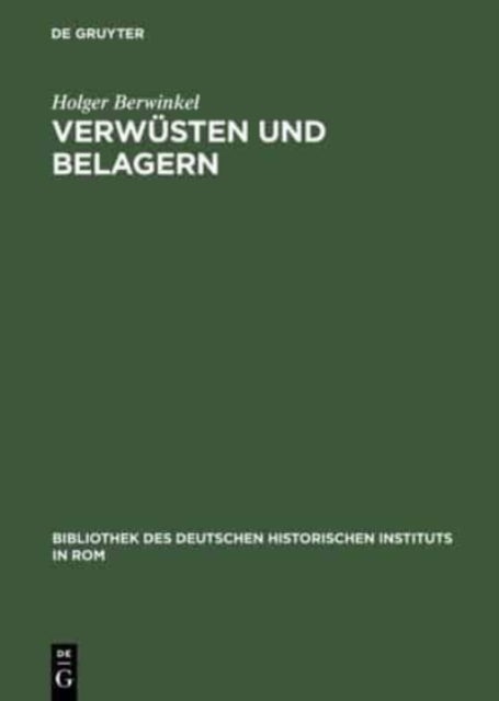 Verwusten und Belagern