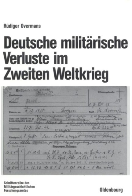 Deutsche militarische Verluste im Zweiten Weltkrieg