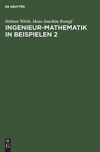 Ingenieur-Mathematik in Beispielen 2 - Analytische Geometrie - Differentialrechnung