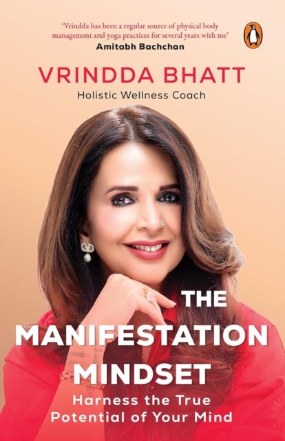 The Manifestation Mindset - Harness the True Potential of Your Mind