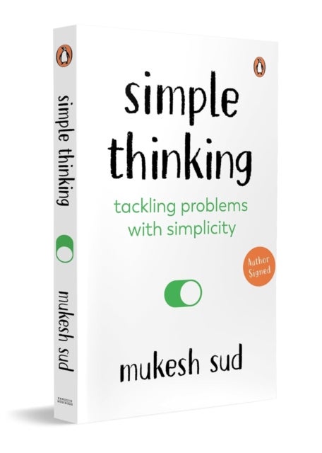 Simple Thinking - Tackling Problems With Simplicity