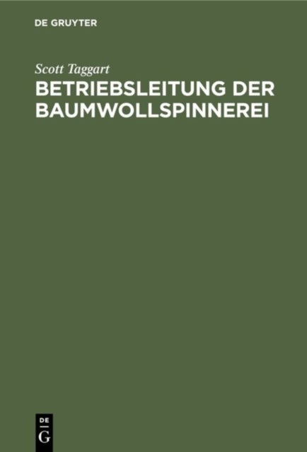 Betriebsleitung Der Baumwollspinnerei