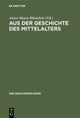 Aus Der Geschichte Des Mittelalters