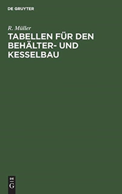 Tabellen Fur Den Behalter- Und Kesselbau