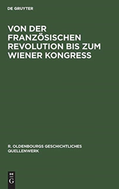 Von Der Franzosischen Revolution Bis Zum Wiener Kongreß