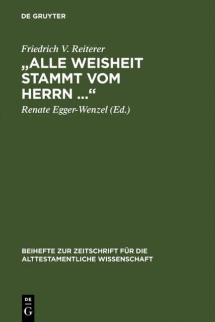 'Alle Weisheit stammt vom Herrn ...'