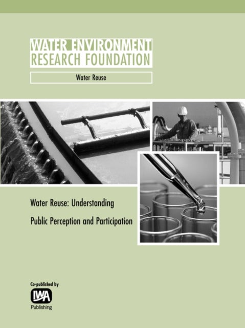 Water Reuse - Understanding Public Perception and Participation