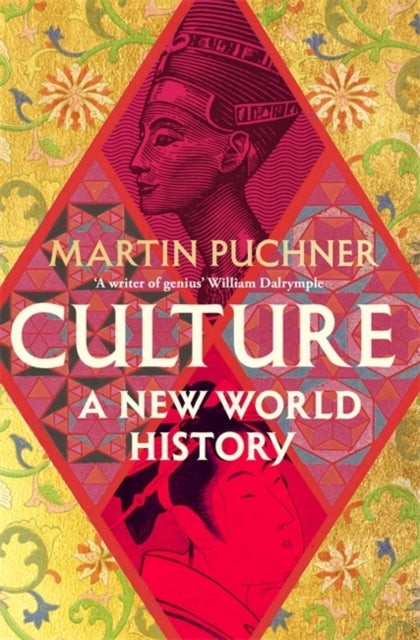 Culture - The surprising connections and influences between civilisations. ‘Genius' - William Dalrymple