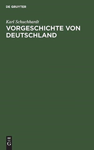 Vorgeschichte Von Deutschland