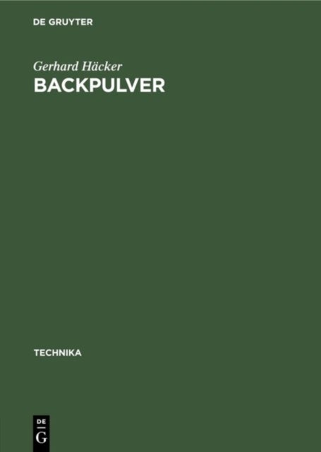 Backpulver - Zusammensetzung. Herstellung. Untersuchung