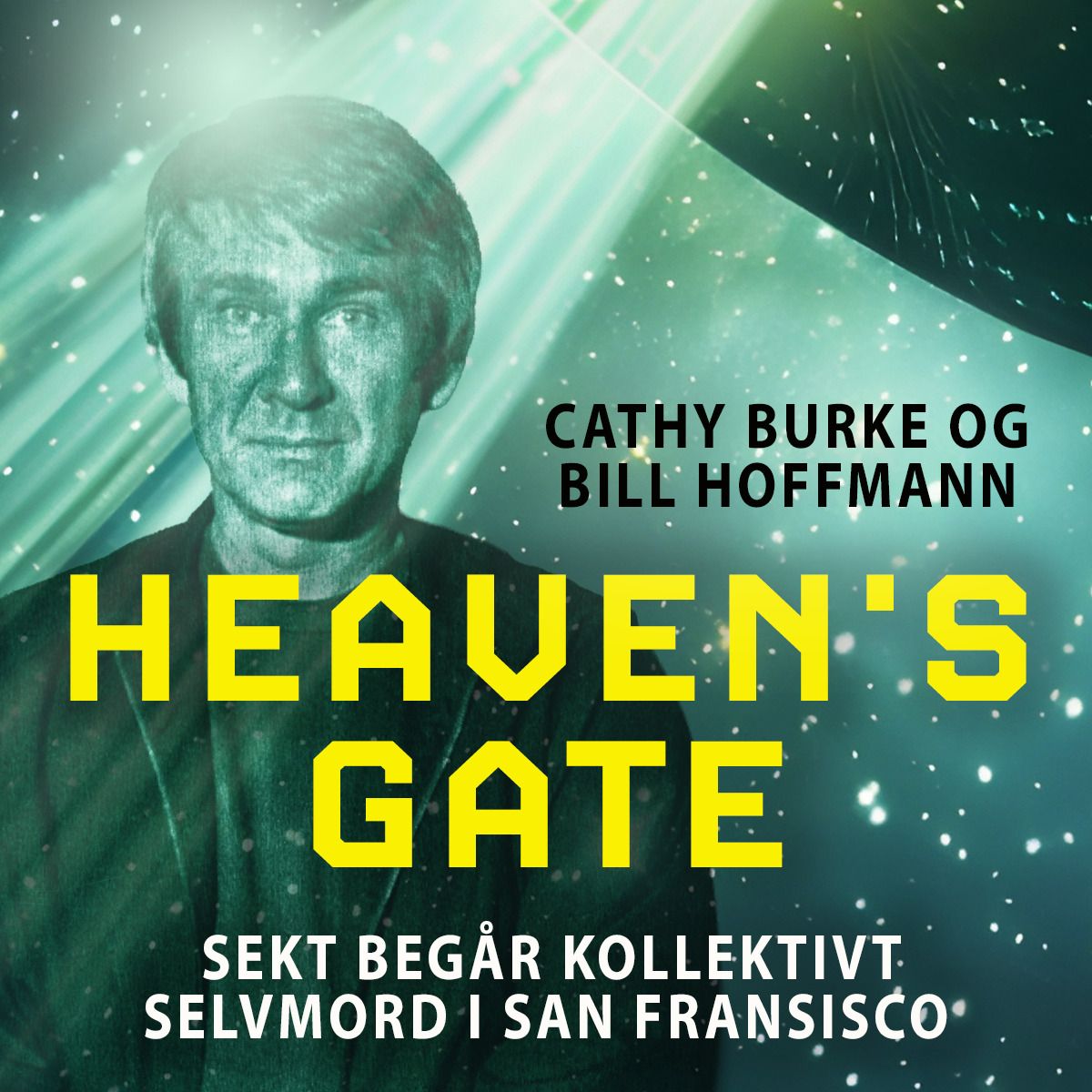 Heaven's gate - sekt begår kollektivt selvmord i San Diego