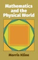 Mathematics and the Physical World