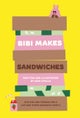 Bibi Makes Sandwiches