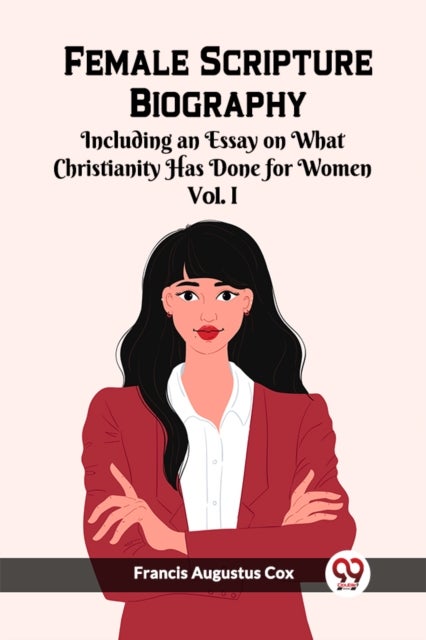 Female Scripture Biography VOL. I (Edition2023)