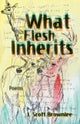 What Flesh Inherits, Volume 14
