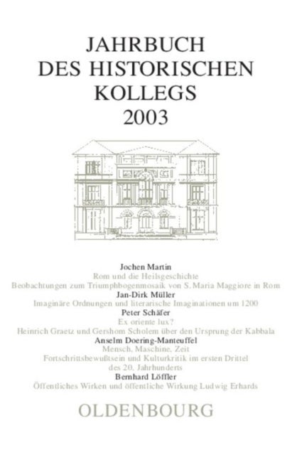 Jahrbuch des Historischen Kollegs, Jahrbuch des Historischen Kollegs (2003)