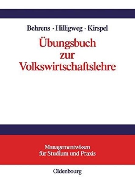 Ubungsbuch Zur Volkswirtschaftslehre