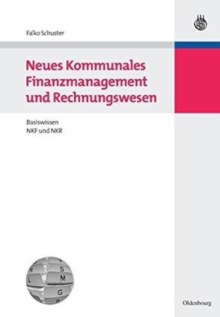 Neues Kommunales Finanzmanagement und Rechnungswesen