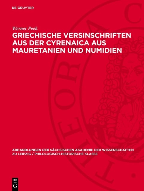Griechische Versinschriften Aus Der Cyrenaica Aus Mauretanien Und Numidien