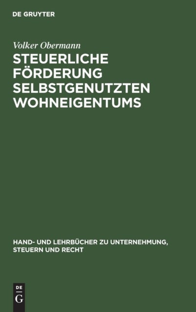 Steuerliche Forderung selbstgenutzten Wohneigentums