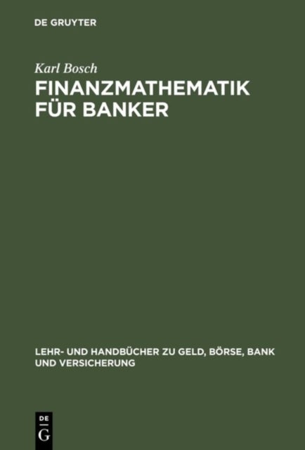 Finanzmathematik fur Banker