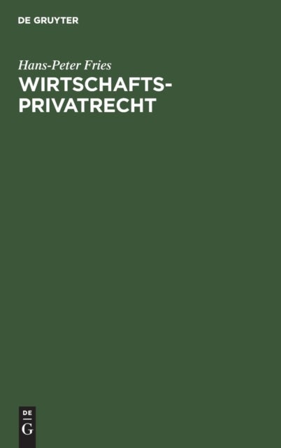 Wirtschaftsprivatrecht