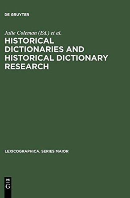 Historical Dictionaries and Historical Dictionary Research