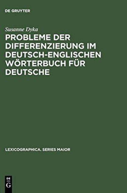 Probleme Der Differenzierung Im Deutsch-Englischen Worterbuch Fur Deutsche