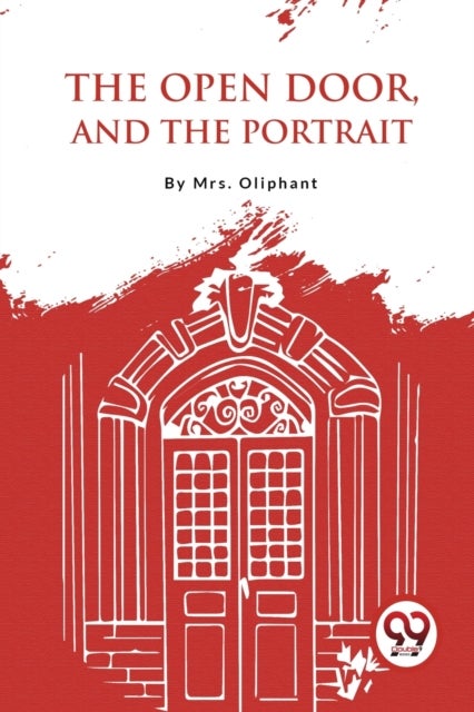 The Open Door, and the Portrait