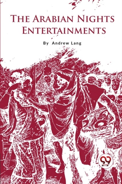 The Arabian Nights Entertainments