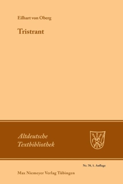 Tristrant - Synoptischer Druck Der Erganzten Fragmente Mit Der Gesamten Paralleluberlieferung