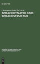 Sprachdynamik und Sprachstruktur