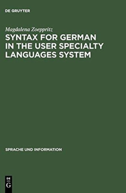 Syntax for German in the User Specialty Languages System