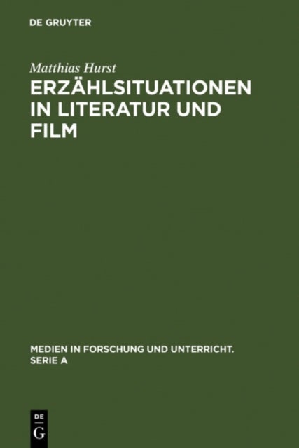 Erzahlsituationen in Literatur und Film