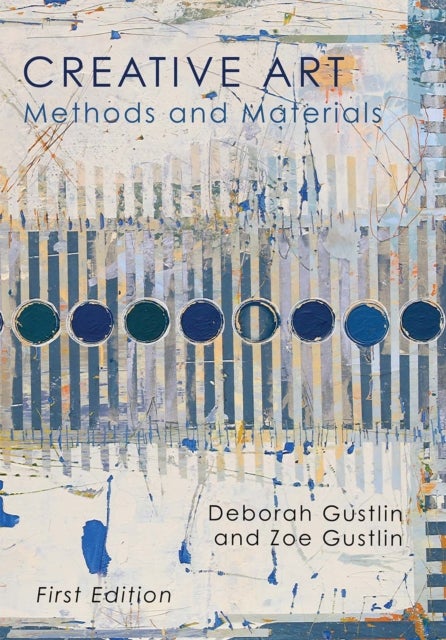 Creative Art - Methods and Materials