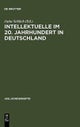 Intellektuelle Im 20. Jahrhundert in Deutschland
