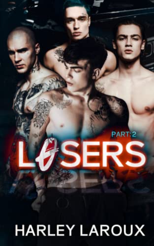 Losers: Part II - Part II