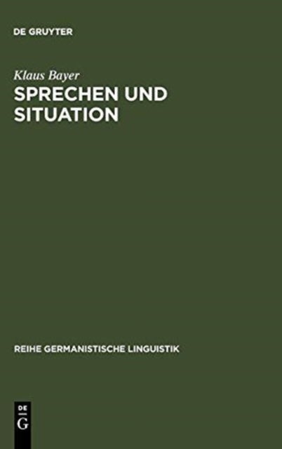 Sprechen und Situation