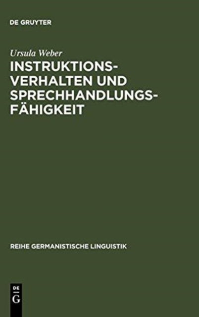 Instruktionsverhalten und Sprechhandlungsfahigkeit