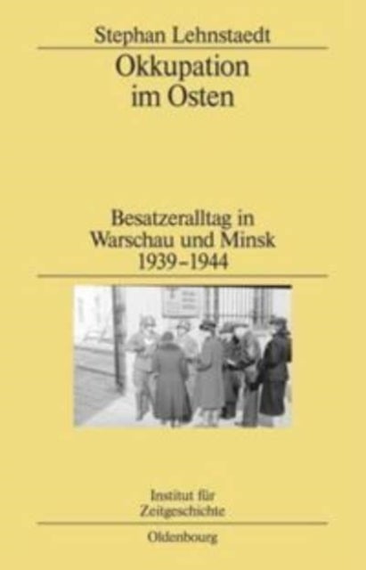 Okkupation Im Osten