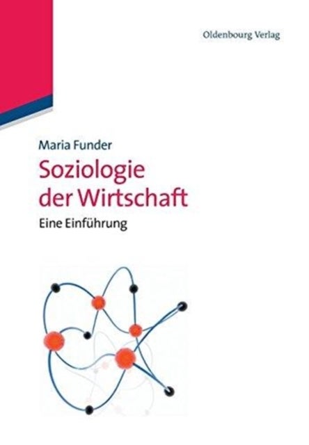 Soziologie der Wirtschaft