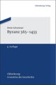 Byzanz 565-1453