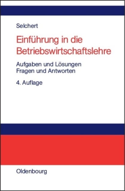 Einfuhrung in die Betriebswirtschaftslehre