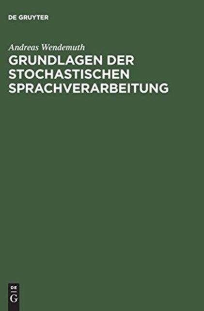Grundlagen Der Stochastischen Sprachverarbeitung