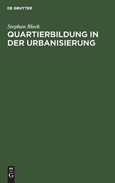 Quartierbildung in der Urbanisierung