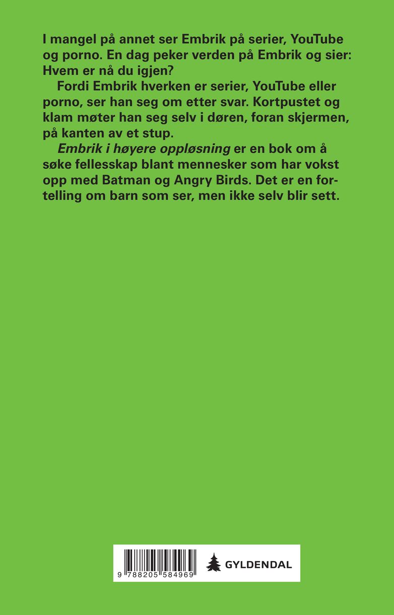 Embrik i høyere oppløsning