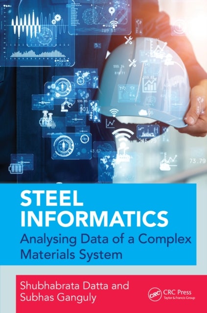 Steel Informatics - Analysing Data of a Complex Materials System